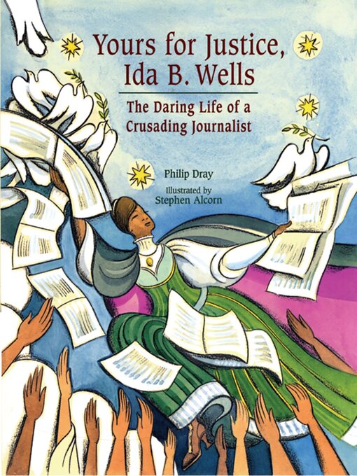 Title details for Yours for Justice, Ida B. Wells by Philip Dray - Available